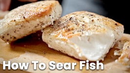 How To Sear Fish