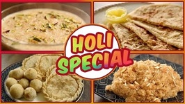Holi Special Easy Recipes - Puran Poli - Thandai - Sevai Kheer - Lapshi - Ruchkar Mejwani With Archana
