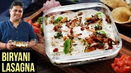 Biryani Lasagna Recipe - How To Make Chicken Biryani Lasagna - Lasagna Recipe By Prateek Dhawan