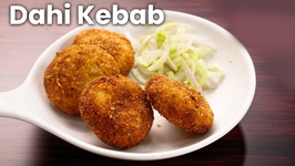 Dahi Kebab - Super Soft And Creamy Veg Kabab