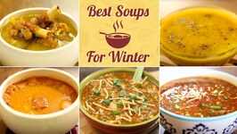 Best Soups For Winter in Marathi - Soup Compilation