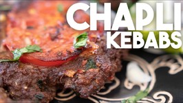 Chapli Kebabs - Fried Meat Kebabs