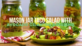 Mason Jar Taco Salad With Avocado - Cilantro Dressing