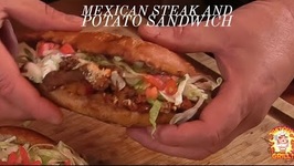 The Best Steak - Chorizo -Potato Sandwich / Pombazo Mexicano