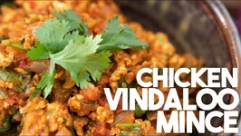 Chicken Vindaloo Mince Or Kheema