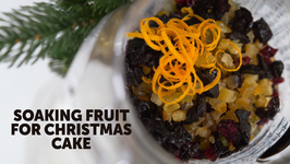 Soaking Fruit for CHRISTMAS CAKE - Tips And Tricks