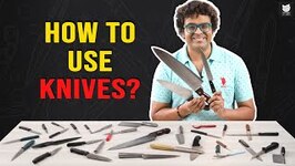 How To Use Knives - Types Of Kitchen Knives - Chop Like A Chef - Basic Knife Skills By Varun Inamdar