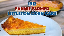 1912 Fannie Farmer - Littleton Spider Corn Cake Recipe