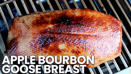Apple Bourbon Goose Breast On My Schickling Grill