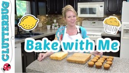 Bake With Me - Part 2 - Easy Lemon Loaf And Banana Muffins