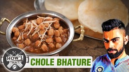 How To Make Chole Bhature - Virat Kohli - HOW'S THAT - Chole Bhatura Recipe - S01E02