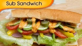 Sub Sandwich with Chipotle Sauce-Easy Homemade Vegetarian Quick Snacks Recipe By Ruchi Bharani