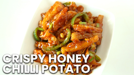 Crispy Honey Chilli Potato / Indo - Chinese Party Starter Recipe / Honey Chilly Potatoes By Smita