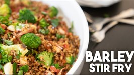 Barley Stir Fry - Healthy Eating
