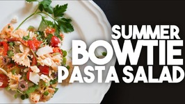 Summer Bowtie Pasta Salad - Vegetarian With Vegan Options