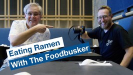 Food Busker And Glen Eating Ramen