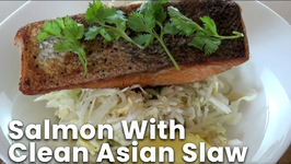 Salmon With Clean Asian Slaw