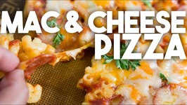 Mac And Cheese PIZZA - Easy Weeknight Meal