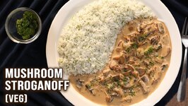 Mushroom Stroganoff With Steamed Rice - Lunch And Dinner Recipes - Creamy Sauce Recipe For Rice