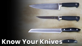Know Your Knives