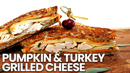 Sandwich Recipe-Pumpkin And Turkey Grilled Cheese