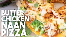 Best Butter Chicken Naan Pizza / Quick And Easy Stovetop Recipe
