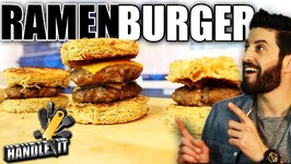 Ramen Burger - Handle It