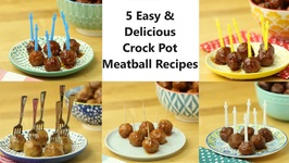 5 Easy and Delicious Crock Pot Meatball Appetizer Recipes