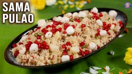 Sama Pulao Recipe - Healthy Pulao Recipe -Samak Rice Recipes-Barnyard Millet Recipes -Vrat Recipe