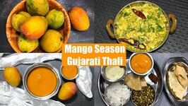 Celebrating Mango Season Aamras Festival Gujarati Thali Vaal ni Dar