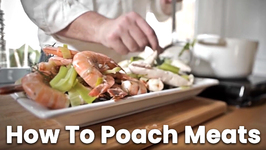 How To Poach Meats