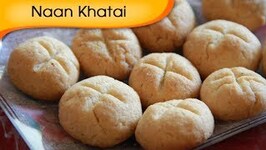 Nan Khatai-Eggless Indian Cookie-Vegetarian Recipe By Annuradha Toshniwal