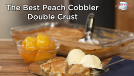 The Best Peach Cobbler / Double Crust