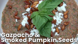 Gazpacho And Smoked Pumpkin Seeds