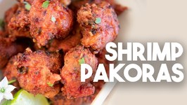 Shrimp Pakoras - Restaurant Style Fritters - Kravings