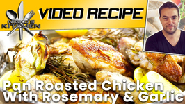 Pan Roasted Chicken With Rosemary And Garlic