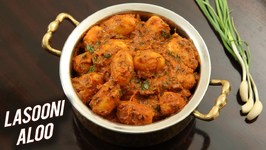 Lasooni Aloo / Lasaniya Batata / Garlic Potato Sabzi / Aloo Lasooni