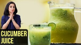 Cucumber Juice Recipe- How To Make Cucumber Juice at Home - Kakdi Juice- My Recipe Book By Tarika Singh