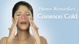 How To Cure Common Cold - Home Remedies With Upasana