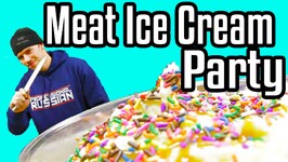 Meat Ice Cream Party - Epic Meal Time