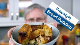 How To Make Bread Pudding - Freestyle