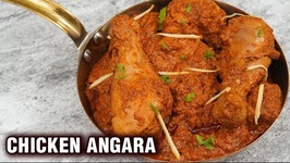 Spicy Chicken Angara Recipe Restaurant Style - Tarika