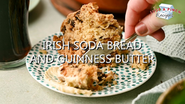 Irish Soda Bread And Guinness Butter