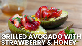 Grilled Avocado With Strawberry And Honey