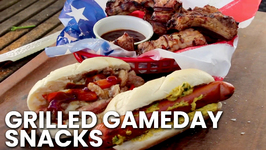 Grilled Gameday Snacks