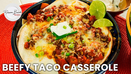 Beefy Taco Casserole - 30 Minutes Easy