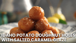 Idaho Potato Doughnut Holes With Salted Caramel Glaze