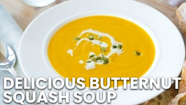 Delicious Butternut Squash Soup Recipe - Thanksgiving Idea