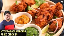 Hyderabadi Wedding Fried Chicken - Crispy Fried Chicken - Starter Recipe - Chicken Recipe By Prateek