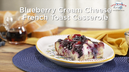 Blueberry Cream Cheese French Toast Casserole
